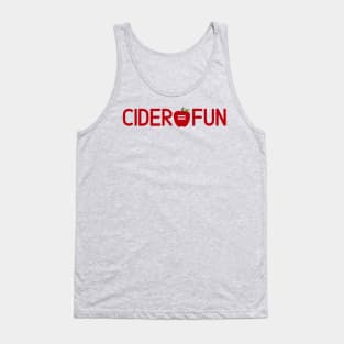 1 sided Cider = Fun Tank Top